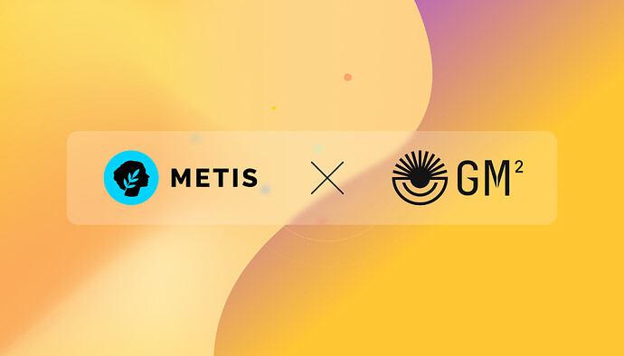 Metis x GM2